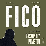 Fico: Obsessed with revenge - Peter Bárdy
