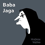 Baba Yaga - Honza Vojtko