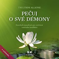 Take care of your demons - Tsultrim Allione