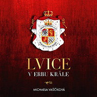 Lioness in the King's coat of arms - Michaela Vaščíková