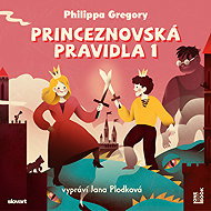 Princess Rules 1 - Philippa Gregoryová