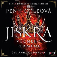 Curse of the Kindred: the Spark of the Eternal Flame - Penn Coleová