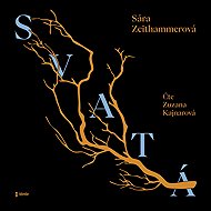 Holy - Sára Zeithammerová
