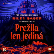 Only one survived - Riley Sager