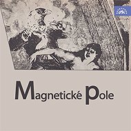Magnetic field - André Breton