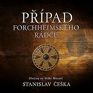 The case of the Counsellor of Forchheim - Stanislav Češka