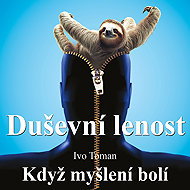 Mental laziness - Ivo Toman