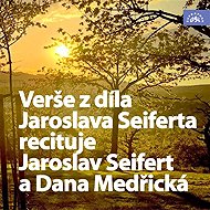 Verses from the works of Jaroslav Seifert recited by Jaroslav Seifert and Dana Medřická - Jaroslav Seifert