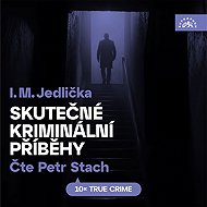 True crime stories - I.M. Jedlička