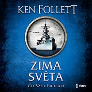 Winter of the world - Ken Follett