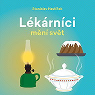 Pharmacists are changing the world - Stanislav Havlíček