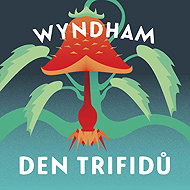 Day of the Triffids - John Wyndham