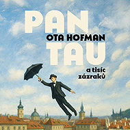 Pan Tau and a Thousand Wonders - Ota Hofman