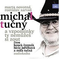 Michal Tučný - And you can't take your memories away - Marta Novotná  Rostislav Sarvaš