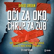 An eye for an eye, a tooth for a tooth - David Urban