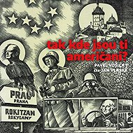 So where are the Americans? - Pavel Vošický