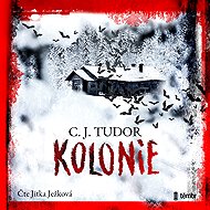 Colonies - C. J. Tudor