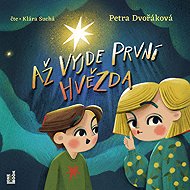 When the first star comes out - Petra Dvořáková