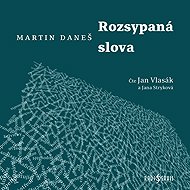 Scattered words - Martin Daneš