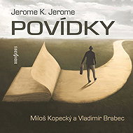 Short Stories - Vladimír Brabec  Miloš Kopecký  Jerome Klapka Jerome