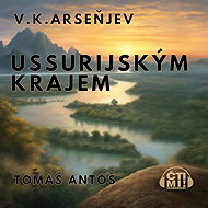 Ussurian region - Vladimir Klavdiyevich Arsenyev