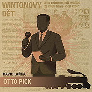 Winton's Children - Otto Pick - David Laňka