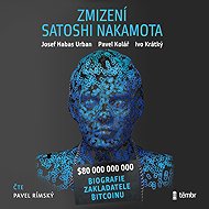 The Disappearance of Satoshi Nakamoto - Ivo Krátký  Josef Urban Habas  Pavel Kolář
