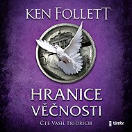 The Borders of Eternity - Ken Follett