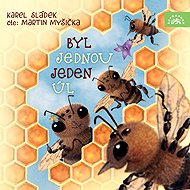 Once upon a time there was a hive - Karel Sládek