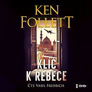 The key to Rebecca - Ken Follett