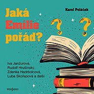 How's Emily still? - Karel Poláček