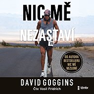 Nothing's gonna stop me - David Goggins