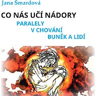 What tumours teach us - Jana Šmardová