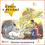 About the goat in Bethlehem - Česlava Talafantová