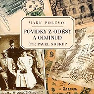 Stories from Odessa and elsewhere - Mark Polevoj