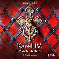 Charles IV - The Cursed Inheritance - Jaromír Jindra