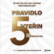 The five-second rule - Mel Robbinsová