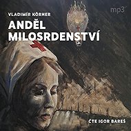Angel of Mercy - Vladimír Körner