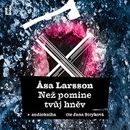 Before your anger passes - Asa Larsson