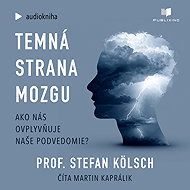 The dark side of the brain - Stefan Kölsch