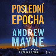 The last epoch - Andrew Mayne