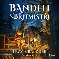 Bandits and Razors - Travis Baldree