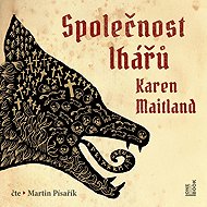 Society of liars - Karen Maitland
