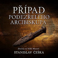 The case of the suspected archbishop - Stanislav Češka