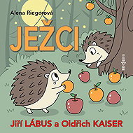 Ježci - Helena Stachová  Alena Riegerová  Jiří Lábus  Oldřich Kaiser