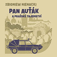 Mr. Auto and the Prague Secret - Zbigniew Nienacki