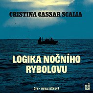 Logika nočního rybolovu - Cristina Cassar Scalia