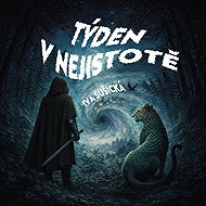 Týden v Nejistotě - 