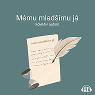 Mému mladšímu já - 