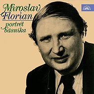 Miroslav Florian - Portrét básníka - Miroslav Florian